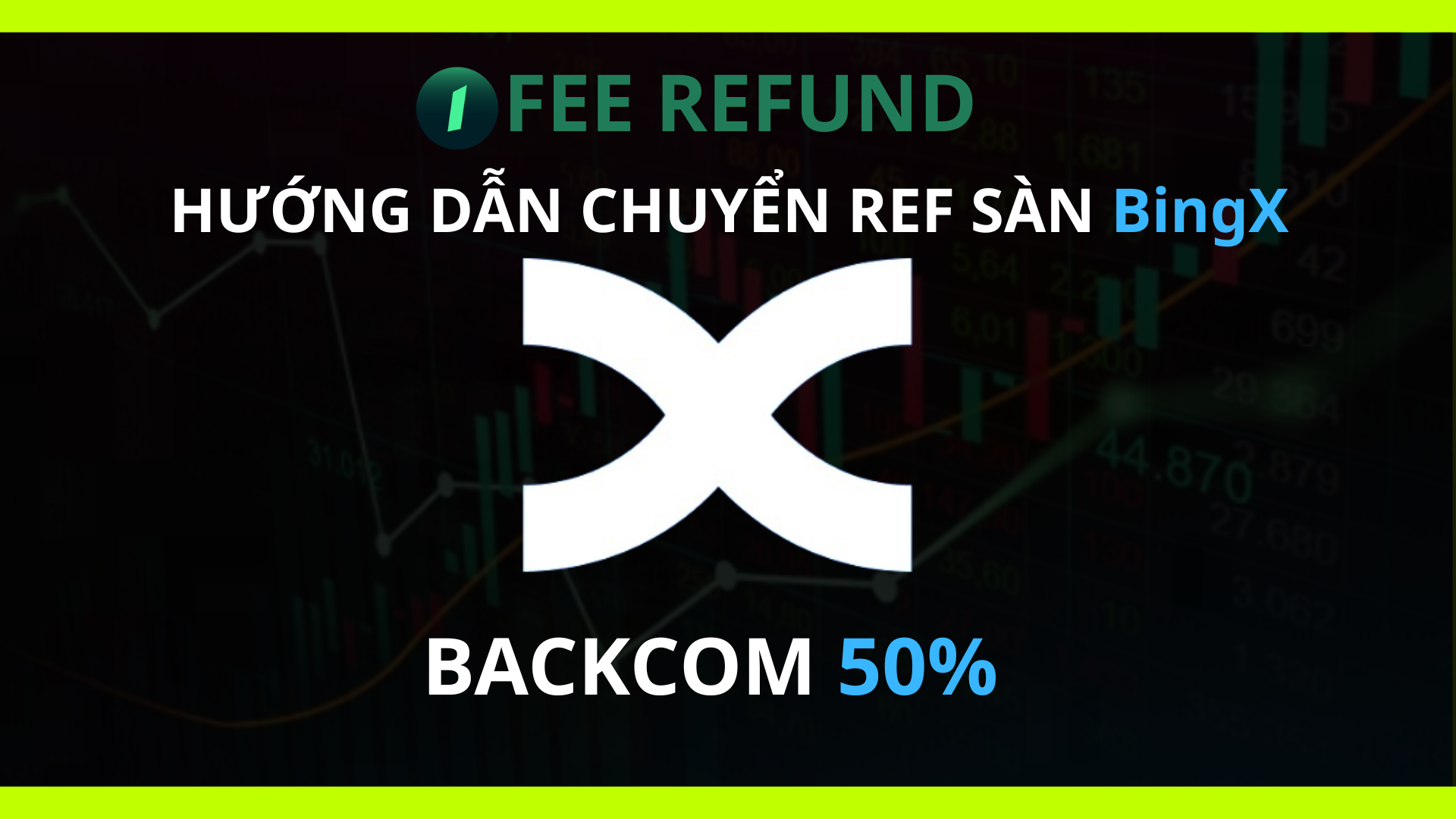 Hướng dẫn chuyển ref sàn BingX