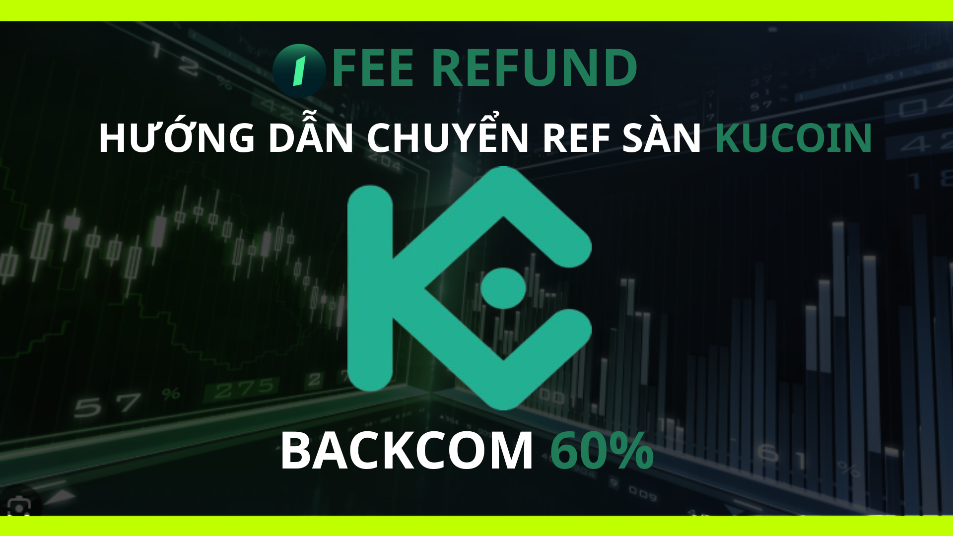 Hướng dẫn chuyển ref sàn Kucoin